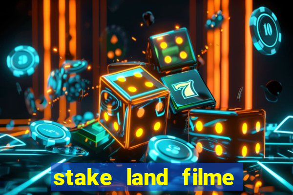 stake land filme completo dublado